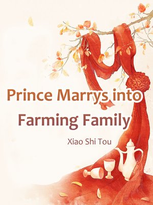 cover image of Prince Marrys into Farming Family